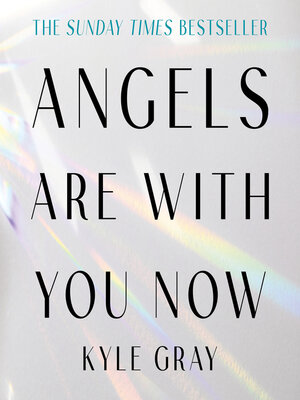 cover image of Angels Are with You Now